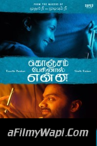 Konjam Pesinaal Yenna (2024) Hindi Dubbed Movie
