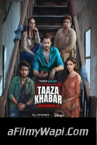 Taaza Khabar (2024) Season 2 Hindi Web Series
