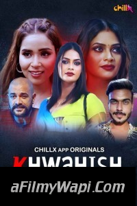 Khwahish (2024) ChillX Hindi Unrated Web Series
