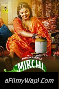 Mirchi Sukh (2024) MasTram Hindi Unrated Web Series