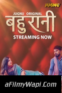 Bahurani (2024) Jugnu Hindi Unrated Web Series