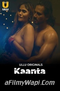 Kaanta Laga (2024) Ullu Hindi Unrated Web Series