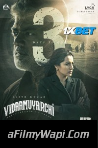 VidaaMuyarchi (2025) Hindi Dubbed Movie