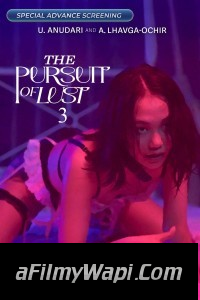 The Pursuit of Lust 3 (2025) Tagalog Movie