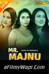 Mr Majnu (2025) Jugnu Hindi Unrated Web Series