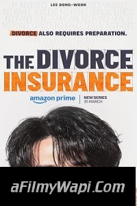 The Divorce Insurance (2025) Hindi Web Series