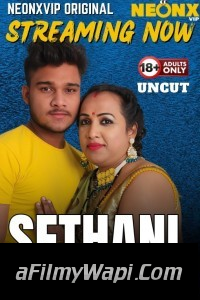 Sethani (2025) NeonX Hindi Short Film