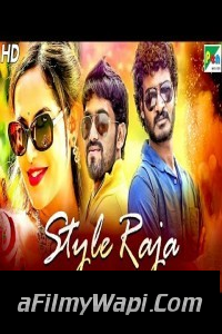 Style Raja (2020) Hindi Dubbed Movie