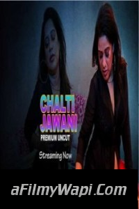 Chalti Jawani (2021) NightShow Original