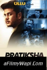 Pratiksha (2021) Part 2 ULLU Original