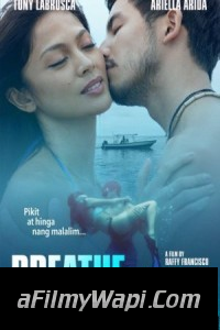 Breathe Again (2022) English Movie