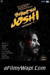 Bhavesh Joshi Superhero (2018) Bollywood Movie