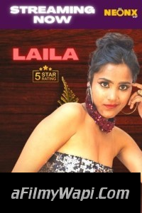 Laila (2023) NeonX Original