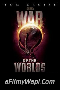 War Of The Worlds (2005) Hindi Dubbed