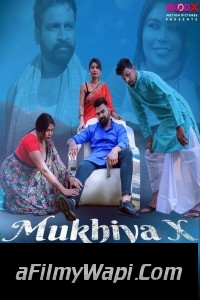 Mukhiya X (2023) MoodX Original
