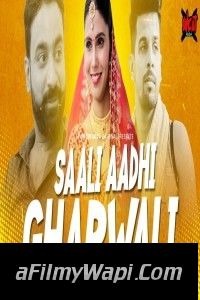 Saali Aadhi Gharwali (2023) UncutAdda Original Hindi Hot Webseries