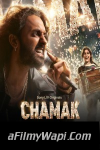 Chamak (2023) Hindi Web Series