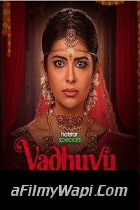 Vadhuvu (2023) Hindi Web Series