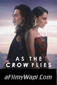 As the Crow Flies (2023) Season 2 Hindi Web Series