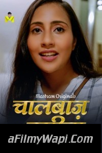 Chaal Baaz Haseena (2024) MasTram Hindi Unrated Web Series